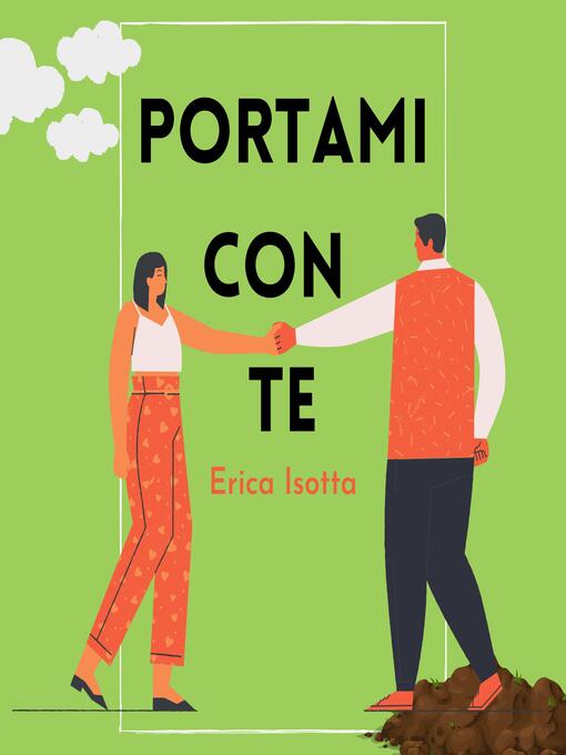 Title details for Portami Con Te by Erica Isotta - Available